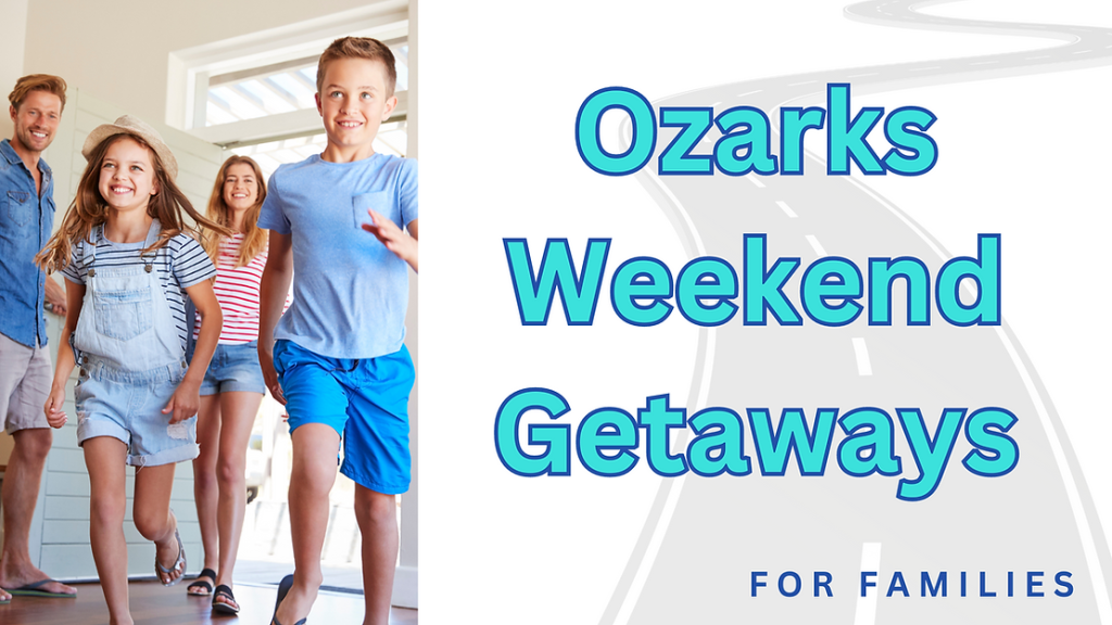 Ozarks Weekend Getaways for families with photo of family excited walking into a vacation rental