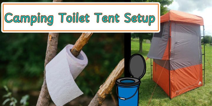 Camping toilet tent banner