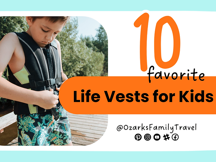 Top 10 Life Vests for Kids