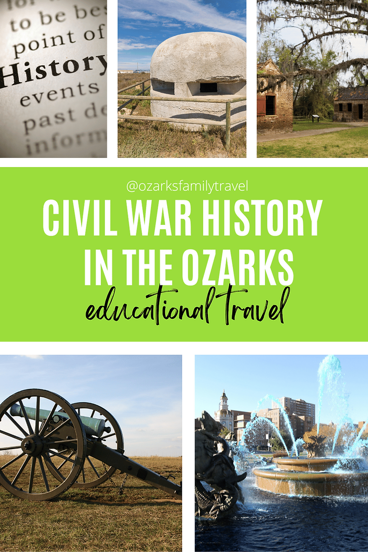 4 Places to Explore Civil War History in the Ozarks