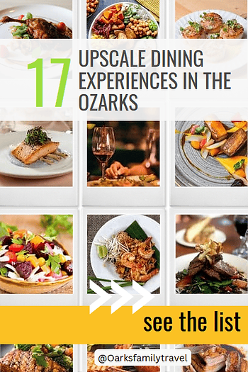 pin: 17 upscale dining experiences in the ozarks