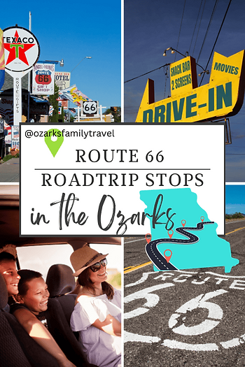 Pinterest Pin with Route 66 Roadtrip Stops in the Ozarks with photo collage